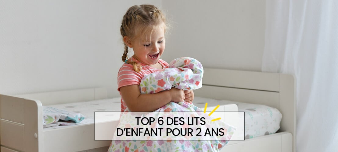 Top 6 des lits d’enfant pour 2 ans - Guide d'achat Jurassien